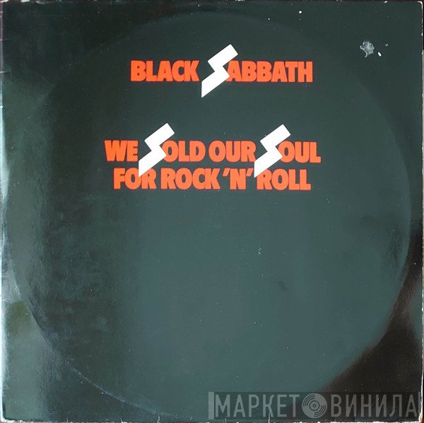 Black Sabbath - We Sold Our Soul For Rock 'N' Roll