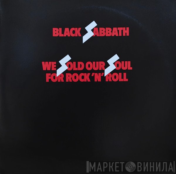 Black Sabbath - We Sold Our Soul For Rock 'N' Roll