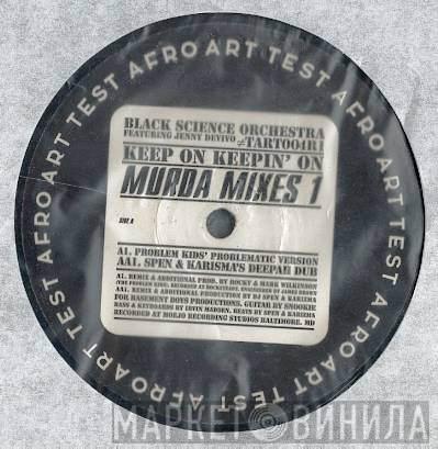 Black Science Orchestra, Jenny Devivo - Keep On Keepin' On (Murda Mixes 1)