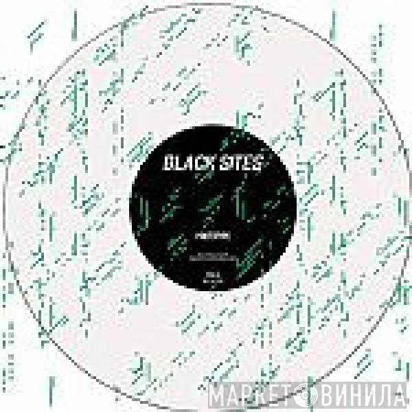 Black Sites - Prototype EP