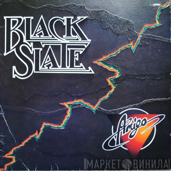 Black Slate  - Amigo