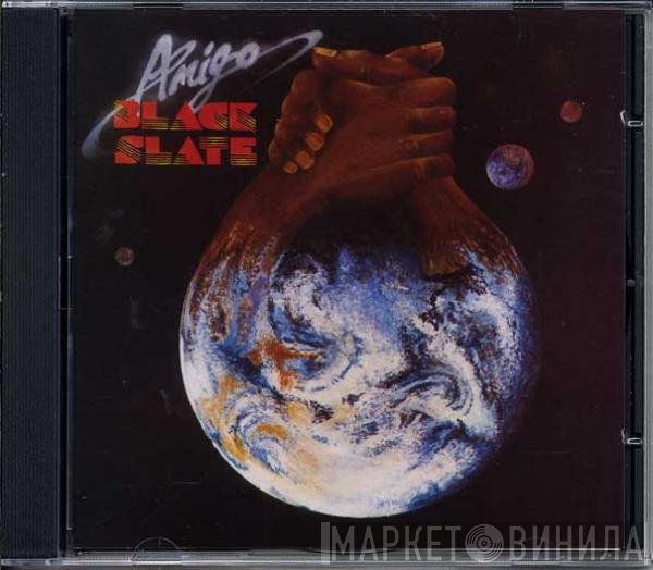 Black Slate  - Amigo