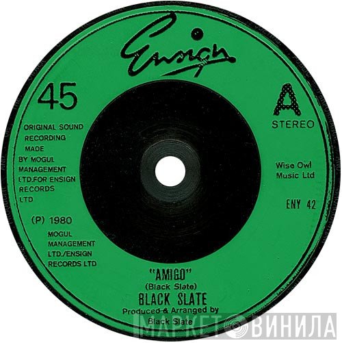 Black Slate - Amigo