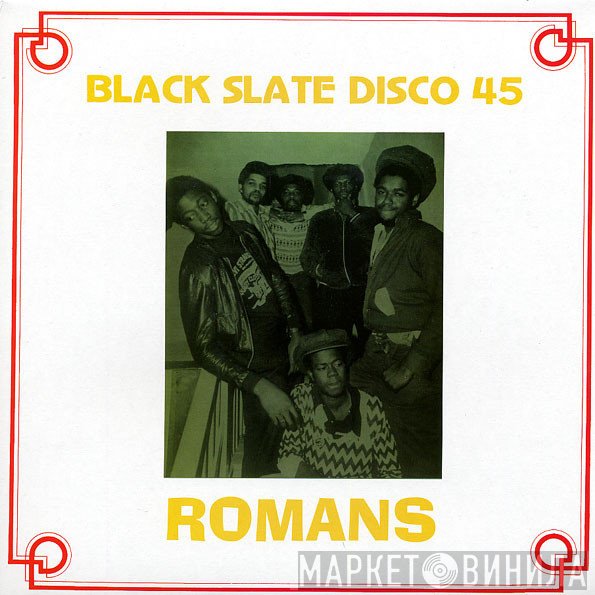 Black Slate - Romans