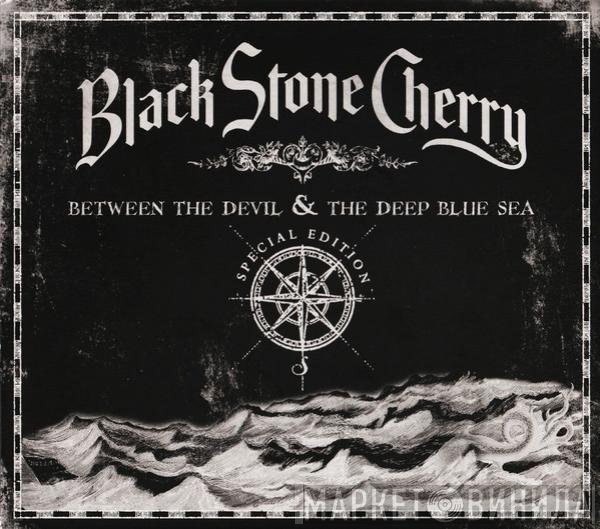 Black Stone Cherry - Between The Devil & The Deep Blue Sea