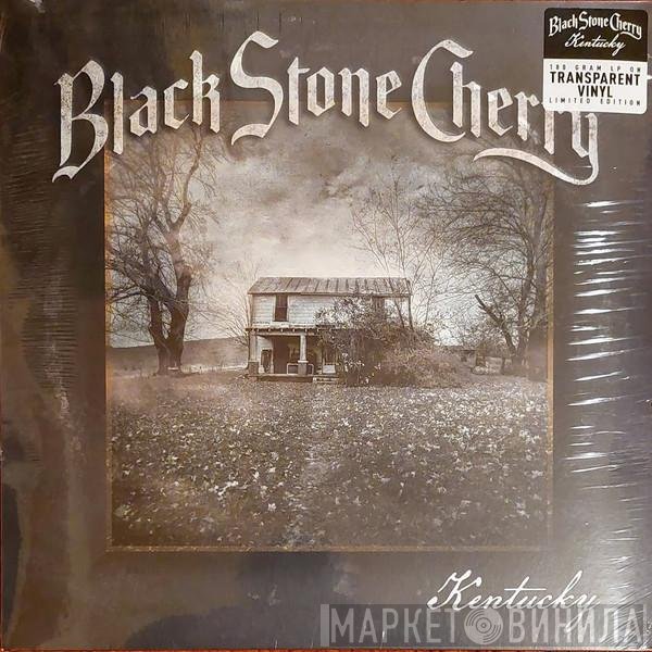 Black Stone Cherry - Kentucky