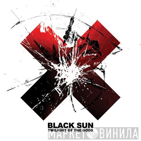 Black Sun  - Twilight Of The Gods