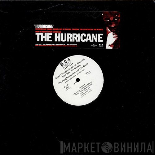 Black Thought, Common, Dice Raw, Flo Brown, Mos Def, Jazzyfatnastees & The Roots  - Hurricane