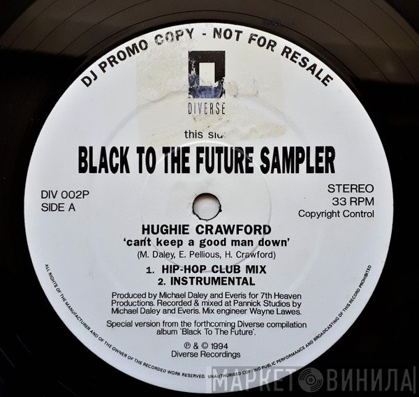  - Black To The Future Sampler