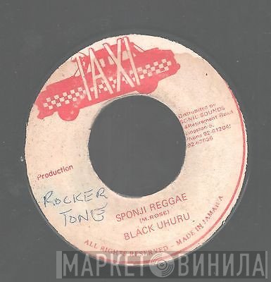 Black Uhuru  - Sponji Reggae / Version