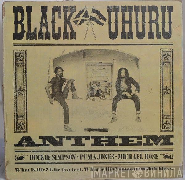 Black Uhuru  - Anthem
