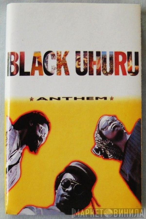 Black Uhuru  - Anthem
