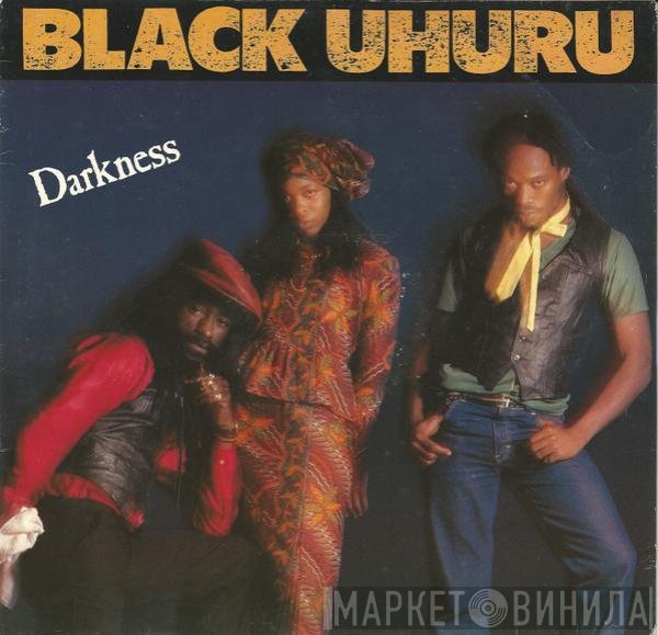 Black Uhuru  - Darkness