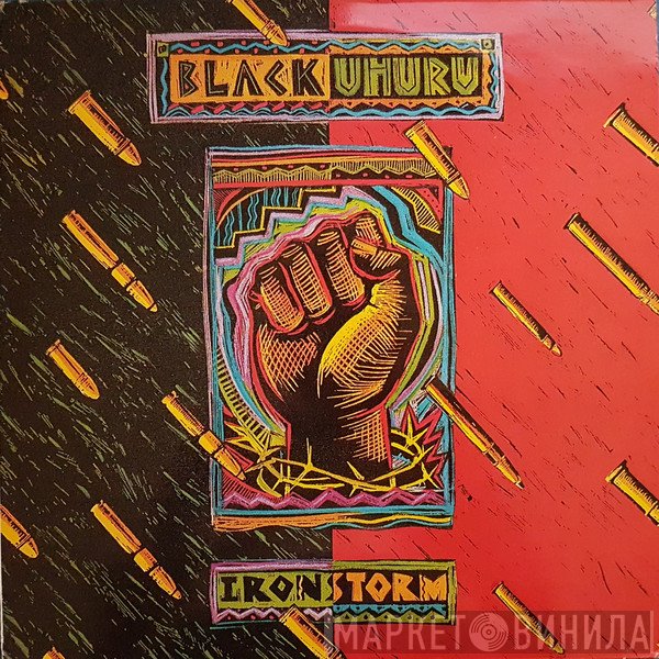 Black Uhuru  - Iron Storm