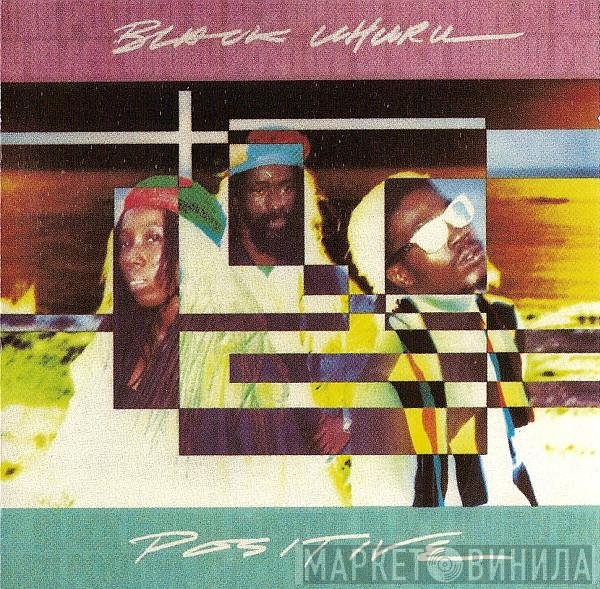 Black Uhuru  - Positive