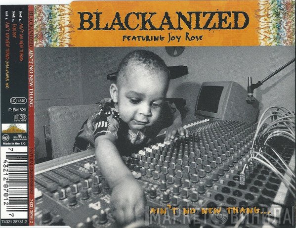 Blacka'nized - Ain't No New Thang