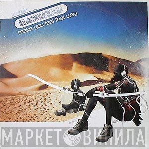 Blackalicious - Make You Feel That Way