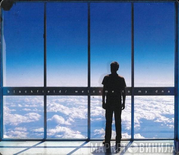 Blackfield - Welcome To My DNA