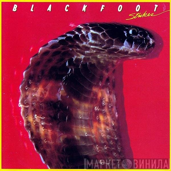 Blackfoot  - Strikes