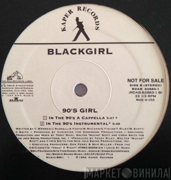 Blackgirl - 90's Girl