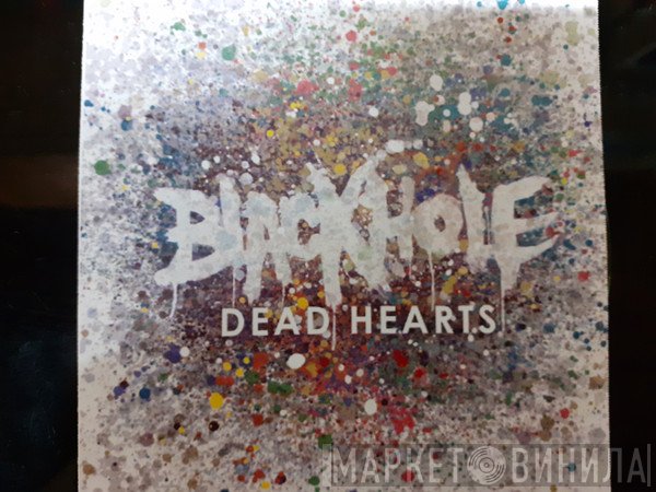 Blackhole - Dead Hearts