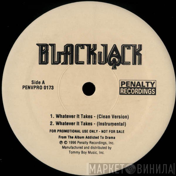 Blackjack  - Whatever It Takes / F*ck Your Life