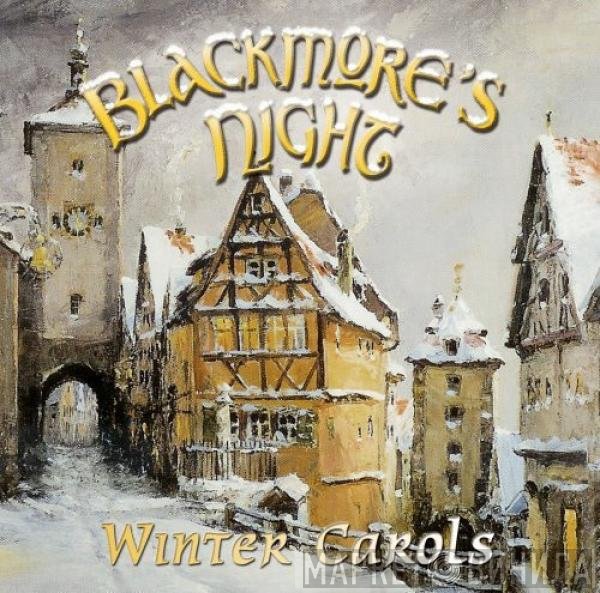 Blackmore's Night  - Winter Carols