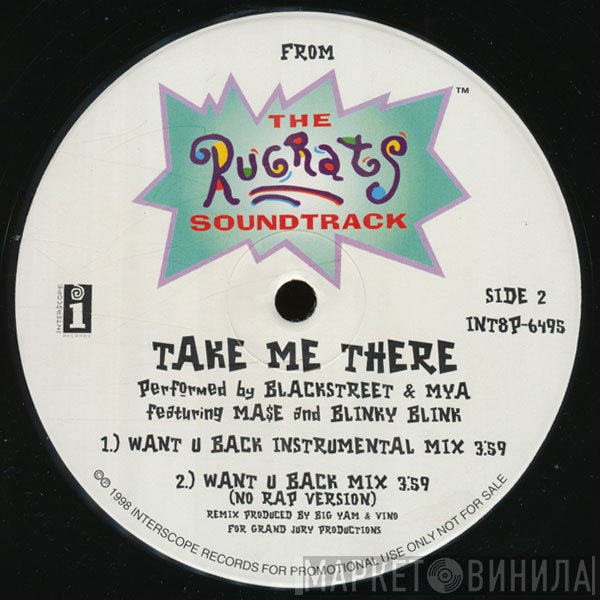 Blackstreet & Mya Featuring Mase And Blinky Blink  - Take Me There