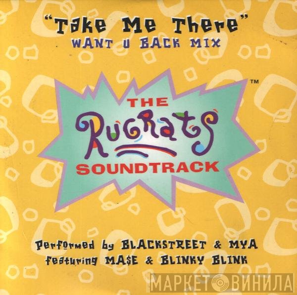 Blackstreet & Mya  - Take Me There