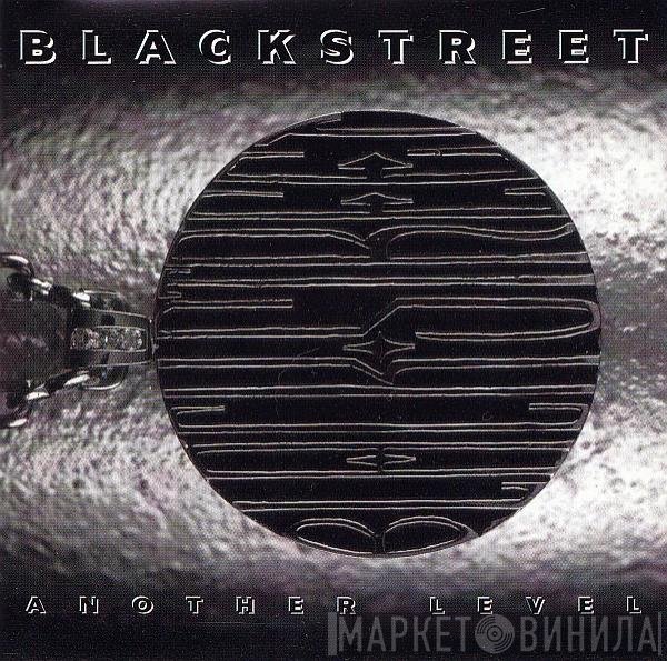 Blackstreet  - Another Level
