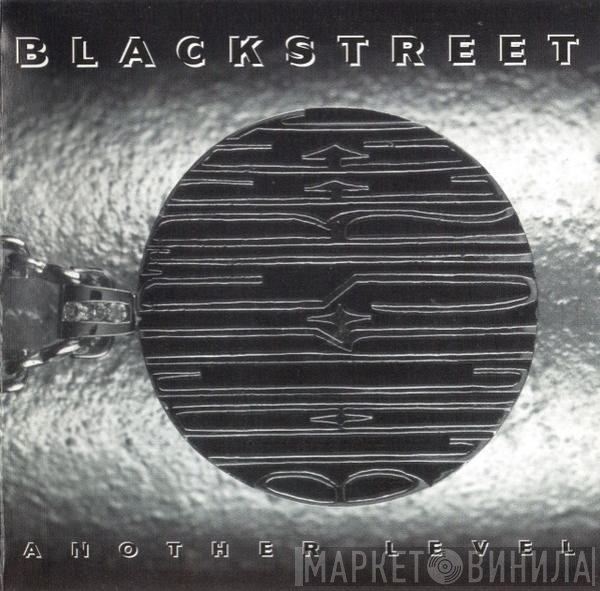 Blackstreet  - Another Level