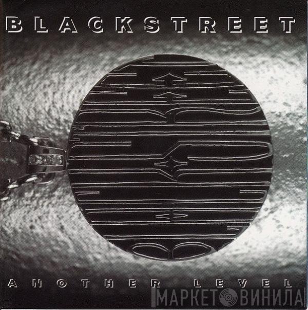 Blackstreet  - Another Level