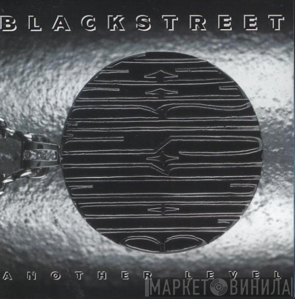 Blackstreet  - Another Level