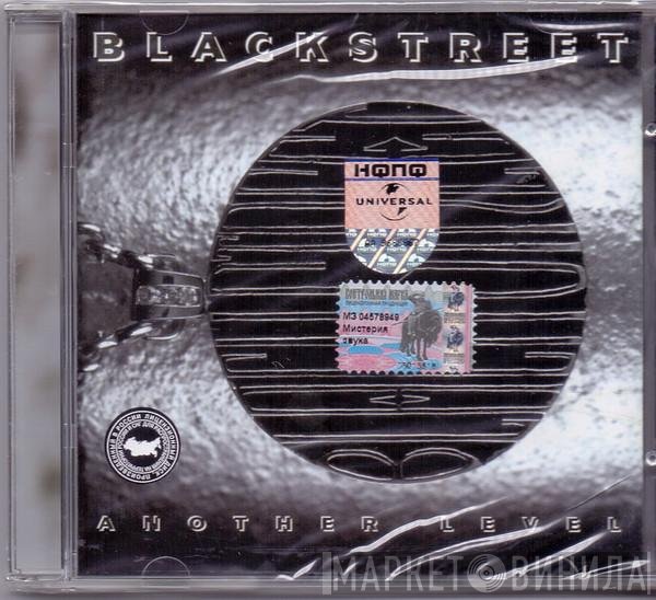 Blackstreet  - Another Level