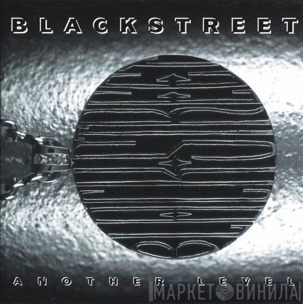 Blackstreet  - Another Level