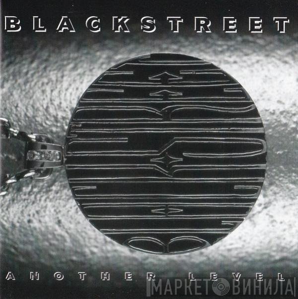 Blackstreet  - Another Level