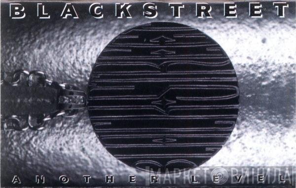 Blackstreet  - Another Level