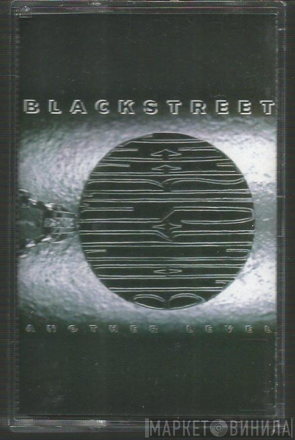 Blackstreet  - Another Level