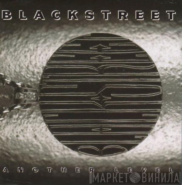 Blackstreet  - Another Level