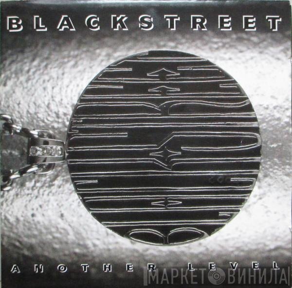 Blackstreet  - Another Level