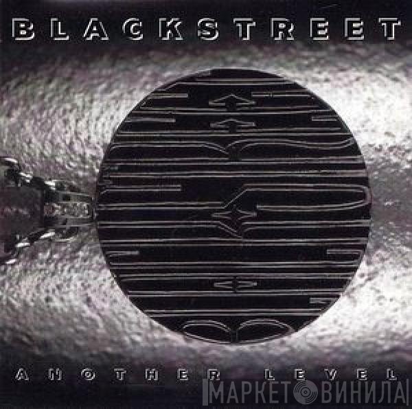 Blackstreet  - Another Level