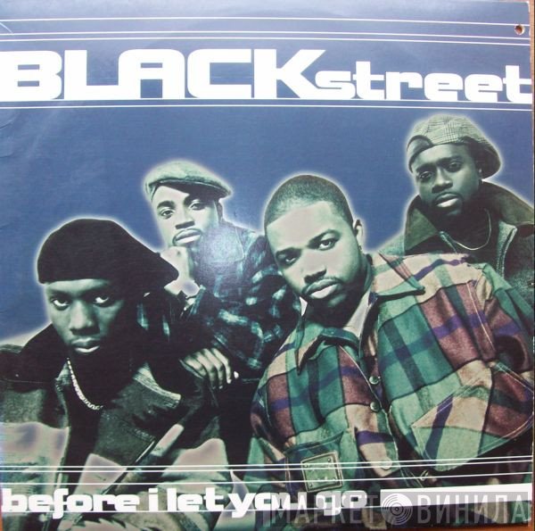 Blackstreet - Before I Let You Go