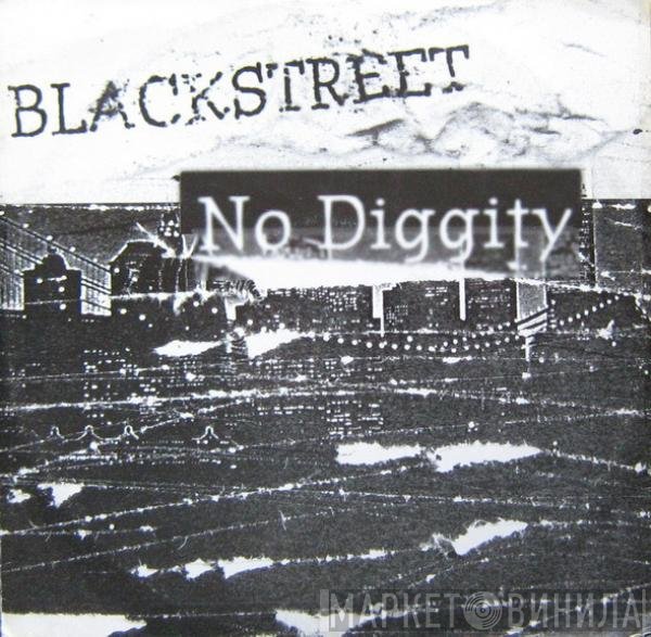 Blackstreet  - No Diggity