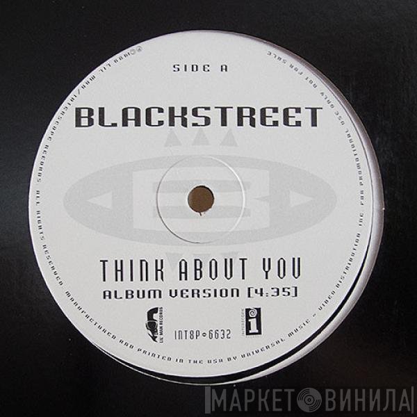 Blackstreet  - Think About You