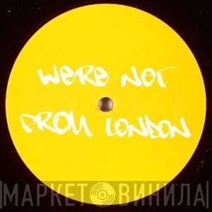 Blackstreet - We're Not From London