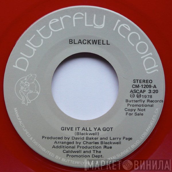 Blackwell - Give It All Ya Got