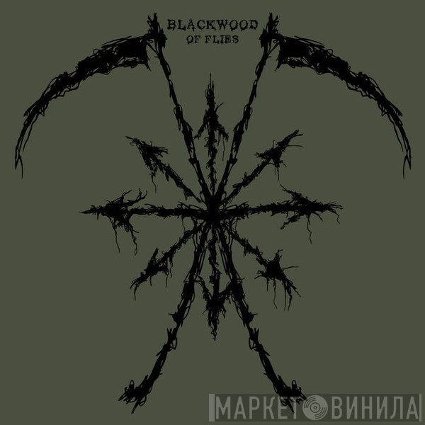 Blackwood  - Of Flies