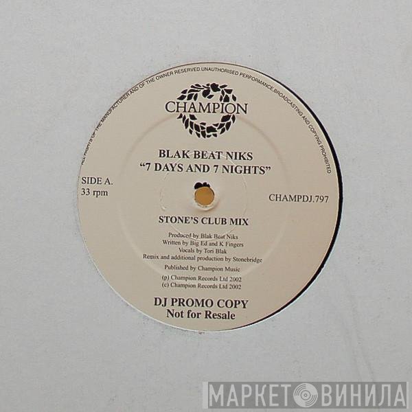 Blak Beat Niks - 7 Days And 7 Nights
