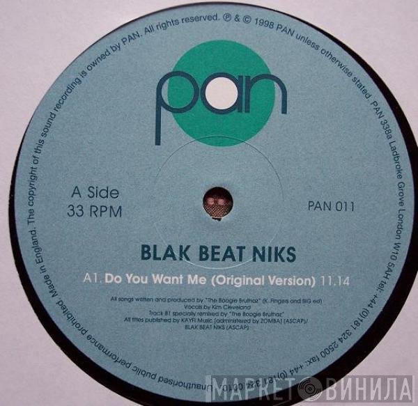 Blak Beat Niks - Do You Want Me