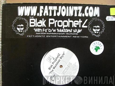 Blak Prophetz - With FX